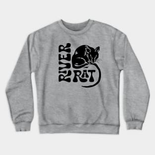 River Rat - Black Rat Crewneck Sweatshirt